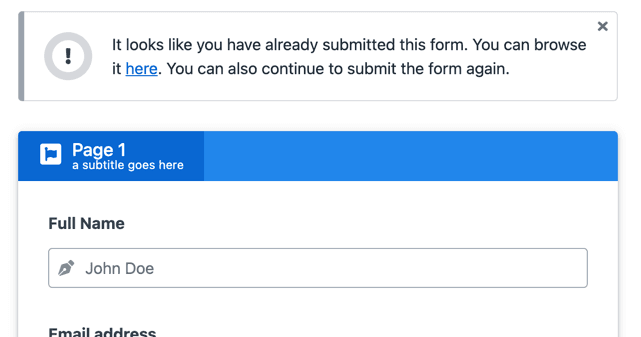 How to show notice to users who has already submitted a form