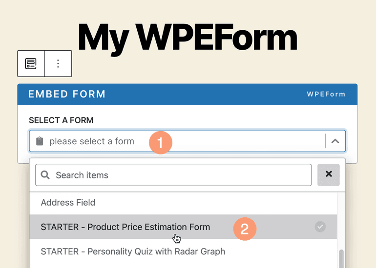 Select Form to Embed Selecting Form in Block